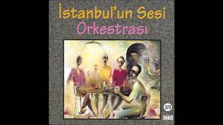 İstanbulun Sesi Orkestrası - İstanbulun Sesi (2