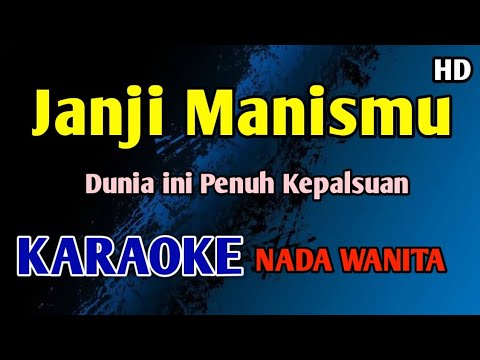 JANJI MANISMU - Karaoke Nada Wanita Cewek (Terry) #nostalgia 