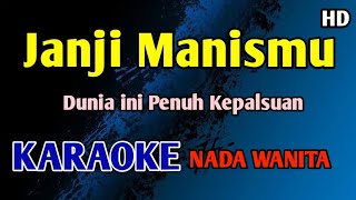 Download lagu JANJI MANISMU - Karaoke Nada Wanita Cewek (Terry) #nostalgia  mp3