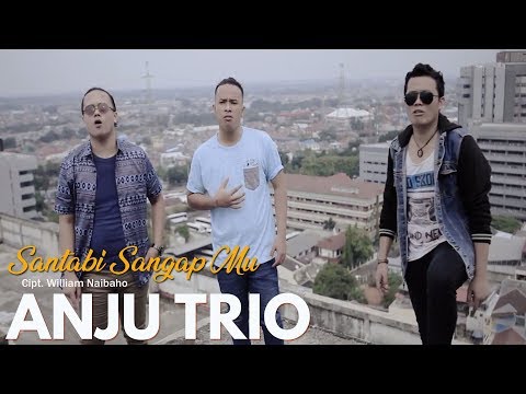 ANJU TRIO - Santabi Ma Sangap Mu (Official Video) - Lagu Batak Terbaru 2018