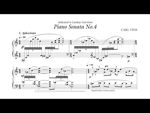 Carl Vine - Piano Sonata No. 4 [with score]