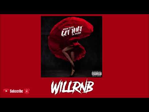 Adrian Swish Feat. MKADA - Get That