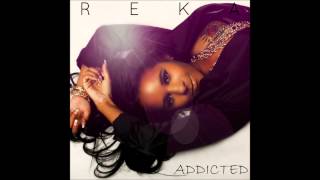 Reka- Addicted New Music 2013