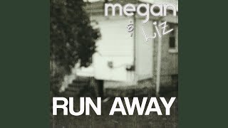 Run Away