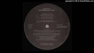 2 Mental - Generation Love (Kaos & Energy UK Hardcore Mix)