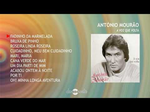 António Mourão - A voz que volta (Full album)