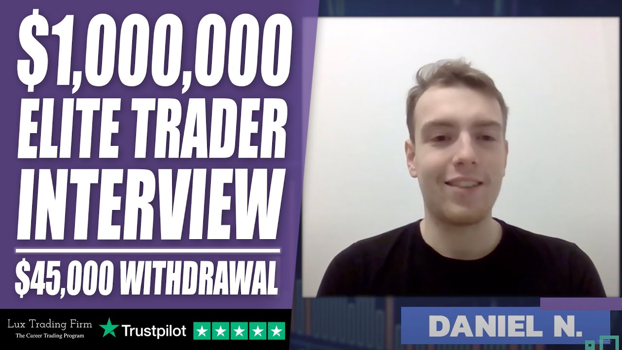 Lux Trading Firm Payout Proof - Daniel $40,000 Withdrawal