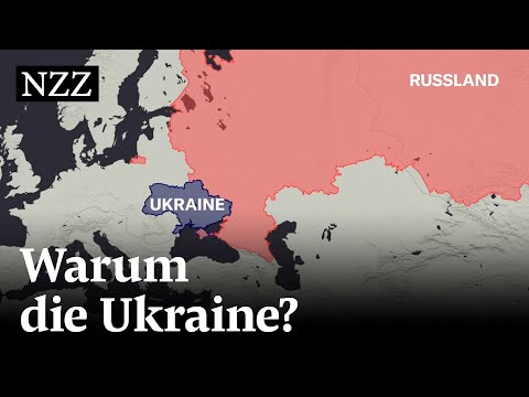 Krieg in der Ukraine: Warum interessiert sich Russland für die Ukraine?