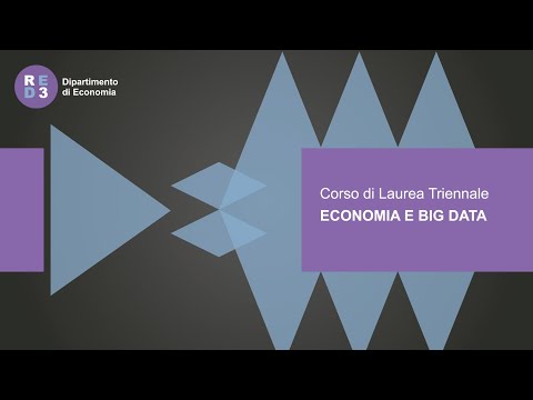 Laurea Triennale in Economia e Big Data – L-33 - Dipartimento di Economia