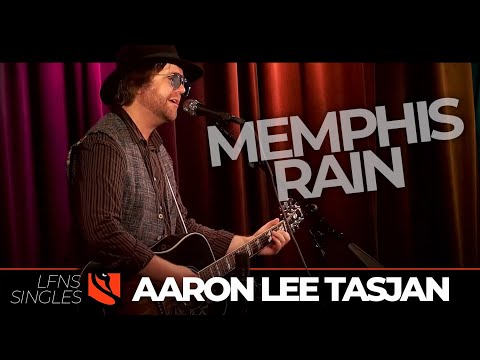 Memphis Rain - Aaron Lee Tasjan