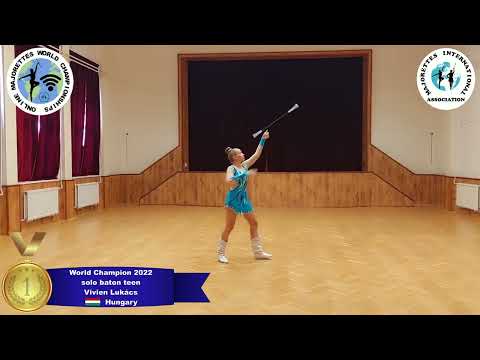solo baton teen - World Champion 2022 - Vivien Lukács