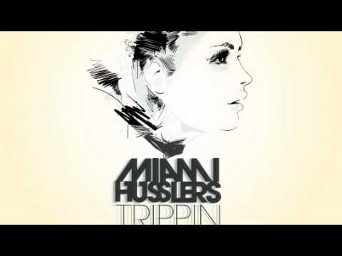 Miami Husslers - Trippin Ft. Adaja Black (Hector Fonseca Remix)