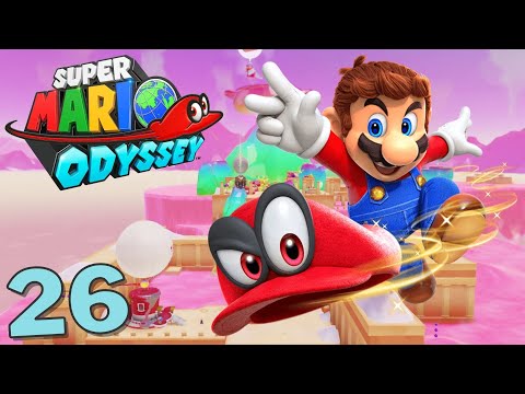 SUPER MARIO ODYSSEY Walkthrough Gameplay - Part 26 (Nintendo Switch)