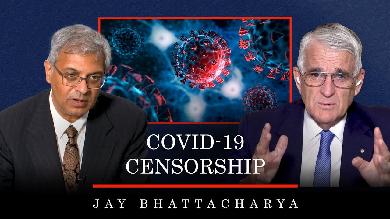 COVID 19 Censorship | Dr. Jay Bhattacharya & Dr. Gigi Foster