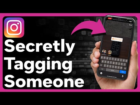How To Tag Someone On Instagram Story Without Showing It