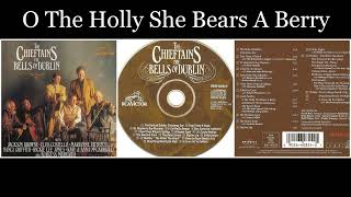 The Chieftains - The Bells of Dublin - 08 O The Holly She Bears A Berry