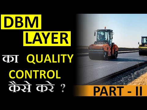 HOW TO PERFORM QUALITY CONTROL MEASURES IN DENSE BITUMINOUS MACADAM (PART-II) || BY Civil Guruji