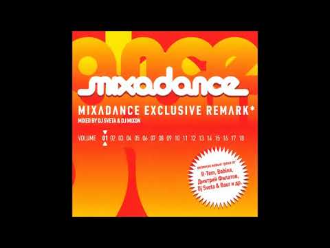 Mixadance Exclusive Remark (Mixed by DJ Sveta & DJ Mixon)2007