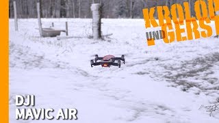 DJI Mavic Air - Praxistest von KROLOP & GERST