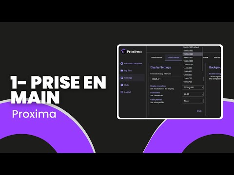 1- Prise en main  du media serveur - Tutoriel Proxima