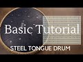 Steel Tongue Drum Basic Tutorial By Soothing Kim