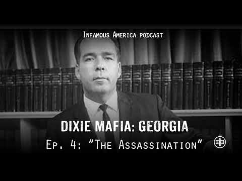 INFAMOUS AMERICA | DIXIE MAFIA GEORGIA Ep4 - “The Assassination”