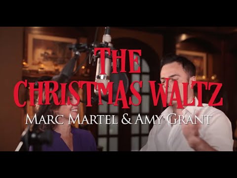 The Christmas Waltz - Amy Grant and Marc Martel