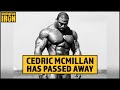 Cedric McMillan Has Passed Away At 44 Years Old