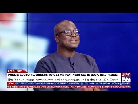 Ghana’s 9% pay rise: Ghanaians deserve at least 15% due to projected inflation – Dr Joshua Zaato