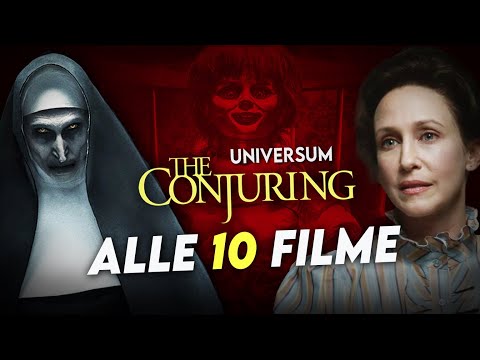 Conjuring 4 Geschichte ALLER 10 Filme und Reihenfolge erklärt