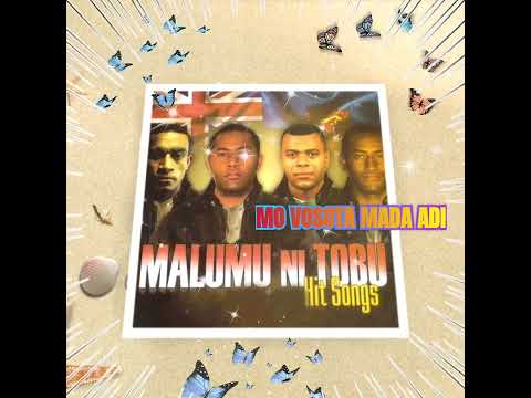 Malumu Ni Tobu Kei Naivaukura - Mo Vosota Mada Adi