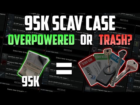 I ran the 95k Scav case 10 times so YOU don't have to // Escape from Tarkov