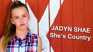 Jason Aldean &quot;She&#39;s Country&quot; - Jadyn Shae Cover