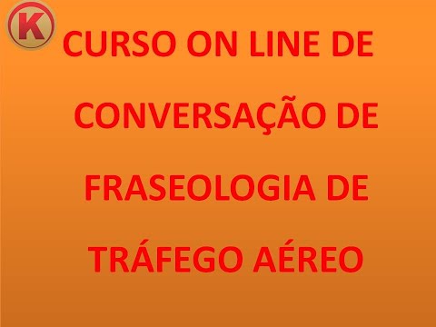 CURSO ON LINE DE CONVERSAÇÃO DE FRASEOLOGIA DE TRÁFEGO AÉREO COM PROFESSO KALAZANS