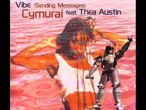 Cymurai feat. Thea Austin - Vibe (Sending Messages) (Bishop's Version)
