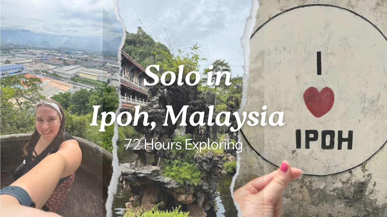 Solo in Ipoh Malaysia: 72‑Hour Travel Guide – Food, Cave Temples & Street Art