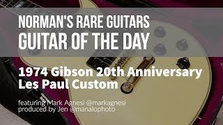 Video thumbnail for Norman's Rare Guitars - Guitar of the Day: 1974 Gibson 20th Anniversary Les Paul Custom by Normans Rare Guitars