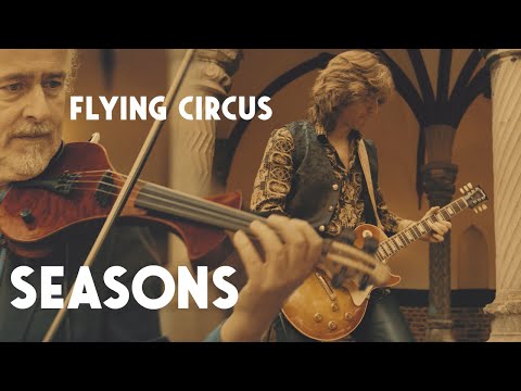 Flying Circus - Seasons (official 4K video)