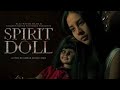 Film Horor Boneka Arwah Spirit Doll