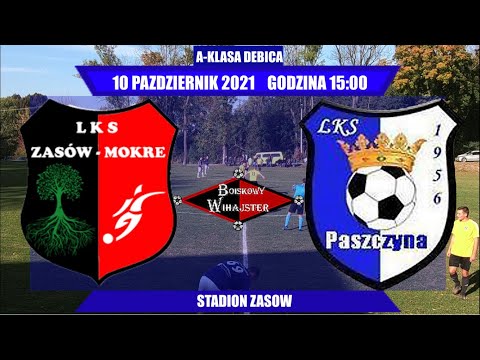 LKS Zasów Mokre - LKS Paszczyniak Paszczyna 3:6 oficjalny skrót  - BOISKOWY WIHAJSTER