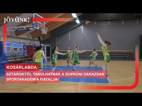 Sztároktól tanulhatnak a Soproni Darazsak Sportakadémia fiataljai 🏀 KOSÁRLABDA