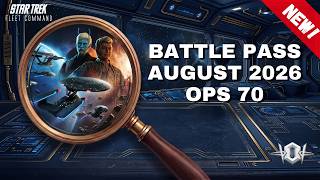 NEW!: Battle Pass August 2026 Ops 70 | How to Play Star Trek Fleet Command | Outside Views STFC