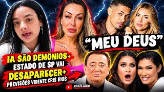 HORRÍVEL! BRASIL SOFRERÁ CONSEQUÊNCIAS T3RRIVEIS! PREVISÕES INÉDITAS VIDENTE CRIS RIOS 😭 
