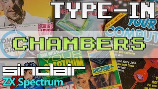 Type-in Corner #04 - Chambers - ZX Spectrum
