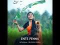 Enikkoru Pennund HD Status Videos Hdstatusvideos Enikkorupennund Thilakkam Whatsappstatus