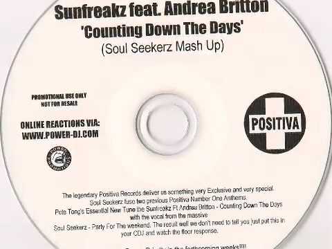 Sunfreakz feat. Andrea Britton - Counting Down The Days (Soul Seekerz Mash Up)