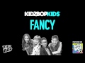 KIDZ BOP Kids - Fancy (KIDZ BOP 27)