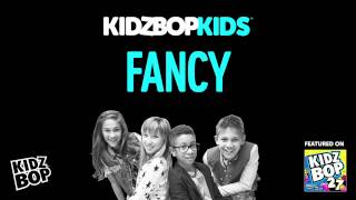 KIDZ BOP Kids - Fancy (KIDZ BOP 27)