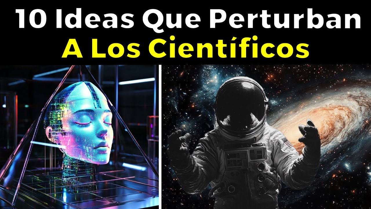 Ideas Tan Aterradores Que Hasta Los Científicos Se Asustan