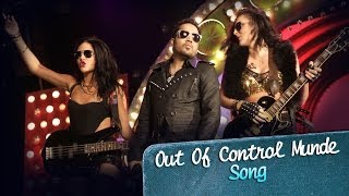 Out Of Control Munde Lyrics - Purani Jeans